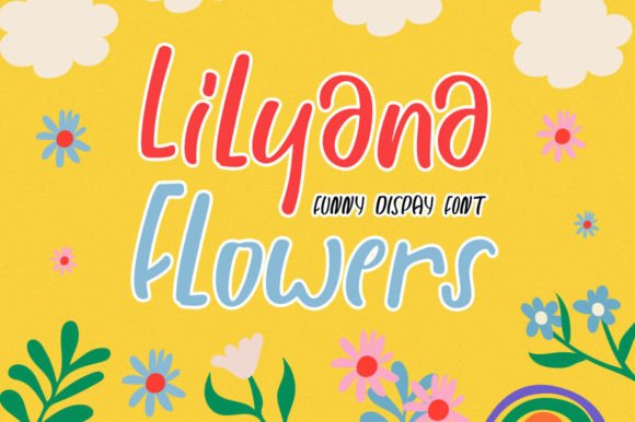 Lilyana Flowers: A Playful Handwritten Font for Editorial Design