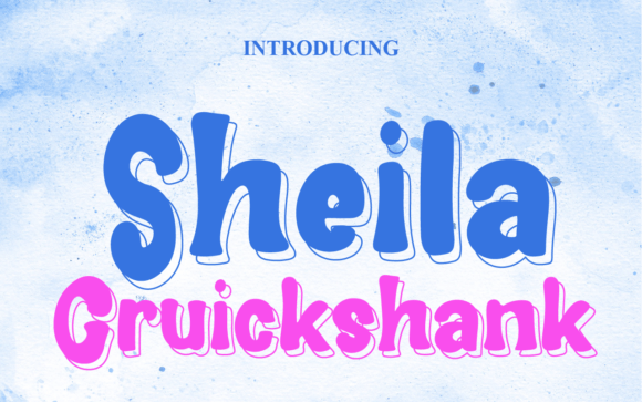 Sheila Cruickshank: A Playful Display Font for Marketers