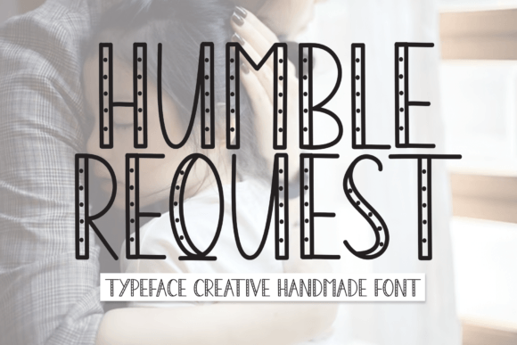 Why Humble Request Became the Font My Blog Header Needed